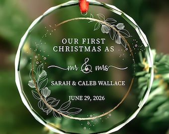 Our First Christmas Married Ornament • Personalized Mr Mrs Wedding Gift • 2026 Newly Wed Ornament