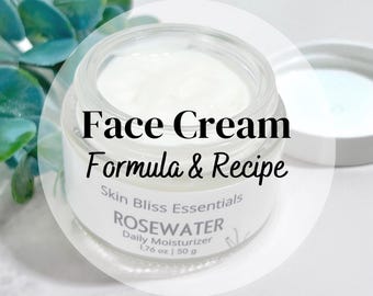 Rosewater Face Cream Formula