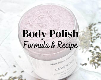 Lavender Body Polish Formula, Emulsified Body Scrub