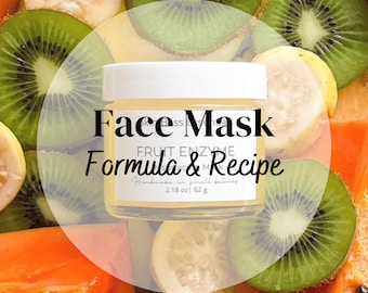 Fruit Enzyme Face Mask Formula