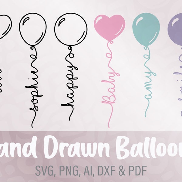 Handgezeichnete Ballons svg + Schrift! | Baby Shower Ballon svg | Ballon mit Namen svg | Liebe Herz Ballon zeugen | Ballon Cricut Datei