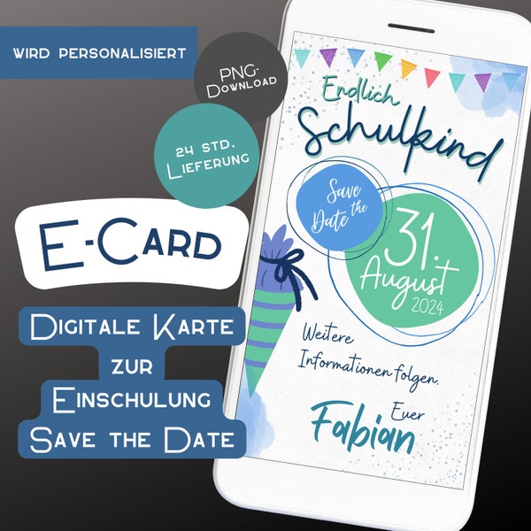 Einladung Einschulung Save the Date Digitale E-Card WhatsApp personalisiert Junge Erster Schultag Karte Geschenk Schultüte blau Handy türkis