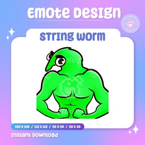 May include: A green cartoon character with the text "STRING WORM" above it. The character is muscular, with large eyes and a long nose. The image also includes the text "EMOTE DESIGN" and "INSTANT DOWNLOAD".