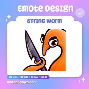 May include: An orange cartoon worm holding a knife, with the text "STRING WORM" above it. The image is labeled "Emote Design" and "Instant Download". The worm has large eyes and a menacing expression.