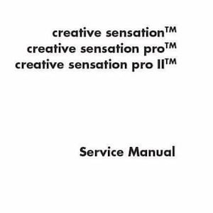 May include: A white document cover featuring black text that reads creative sensation, creative sensation pro, and creative sensation pro II, followed by the words Service Manual at the bottom, indicating a technical guide for these specific models.