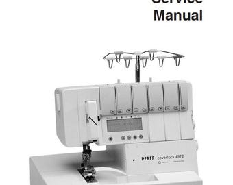 Repair/Service Manual for PFAFF Coverlock 4872 Sergers