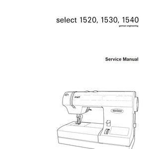 PFAFF Select 1520/1530/1540 2.0/3.0/4.0 Repair / Service Manual
