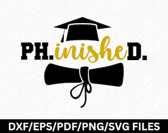 Phinished svg png, Doktor der Philosophie svg, PHD graduierte svg, Doktoranden svg, Doktorandenabschluss SVG, College graduierte SVG