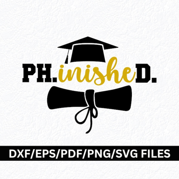 Phinished svg png, Doctor of Philosophy svg, PHD Graduate svg, Doctorate svg, Doctoral Graduation SVG, College Graduate SVG