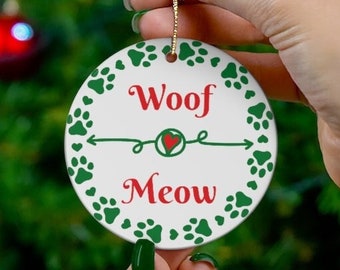 Cat Dog Ornament, WOOF & MEOW Ornament, Dog and Cat Dad Ornament, Dog Cat Mom Gift, Pet Owner Ornament, Red and Green Ornament