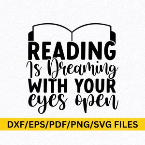 Lezen is dromen met je ogen open SVG, grappige lezing leraar boek citaten SVG boek lezer minnaar auteur leesgrage boekenwurm shirt SVG PNG