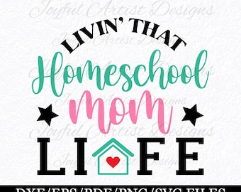 Homeschool Mom Life SVG PNG: Design cristiano per homeschooler (download digitale)