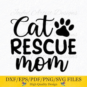 Sauvetage de chat maman famille d'accueil citation sauvetage chat de famille d'accueil maman amoureux des chats chemise T-shirt tasse autocollant verre cadeau SVG png pdf dxf eps coupe fichier Cricut