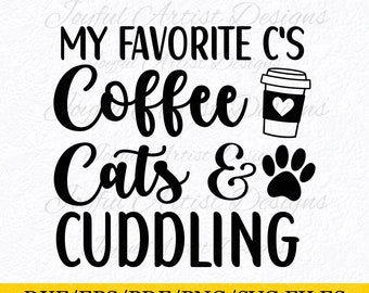 Coffee Cats Cuddling SVG: Funny Cat Lover Quote (Digital Files)