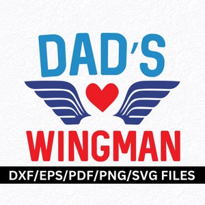 Wingman de papá SVG, piloto de aviación papá svg bebé niño niños niños svg diseño bebé body niño niña camiseta svg papá niño niña svg