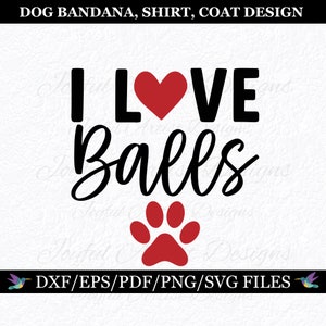 Może przedstawiać: Czarno-czerwony projekt graficzny z tekstem "I LOVE Balls" i czerwoną odbitką łapy. Projekt jest przeznaczony dla bandany, koszulki lub płaszcza dla psa.