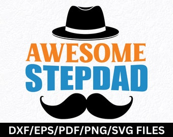 Stepdad SVG, Bonus Dad PNG, Blended Family, Sublimation Design (Digital Download)