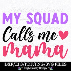 Mon équipe m'appelle maman mère citation vie de maman bambin enfants garçon fille maman maman fête des mères chemise Mug cadeau SVG png pdf dxf eps couper fichier Cricut