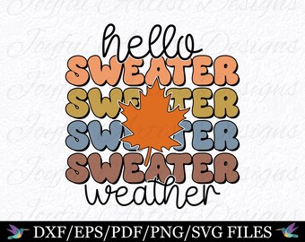 Hola Suéter Clima Diseño Retro Otoño Dicho Otoño Cita Otoño Otoño Mujeres Camisa Otoño svg png pdf dxf eps Archivo Cortar