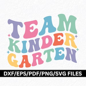 Team Kindergarten SVG PNG Back To School Kindergarten Squad SVG Kindergarten Shirt Svg Teacher Shirt Svg Teacher Aide Shirt Svg School Svg