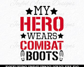 Puede incluir: Un diseño gráfico rojo y negro con el texto "My Hero Wears Combat Boots" y dos huellas de botas negras. El texto está en negrita, con una fuente de bloque.