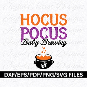 Anúncio de gravidez de Halloween, Hocus Pocus Baby Brewing, mãe grávida, camisa de revelação do bebê, presente SVG png pdf dxf eps, arquivo de corte Cricut