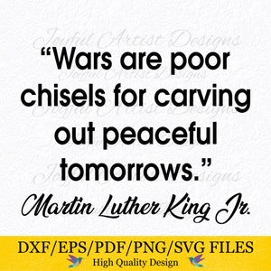 MLK Day SVg Dr. King SVg MLK Printable Poster Quote SVg MLK Shirt Svg Martin Luther King Shirt Svg Stop War Svg Black History Svg