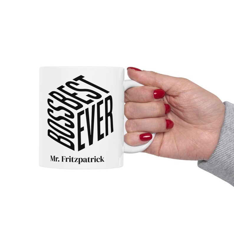 Best Boss Ever Funny Personalized Coffee Mug, Boss Day Appreciation