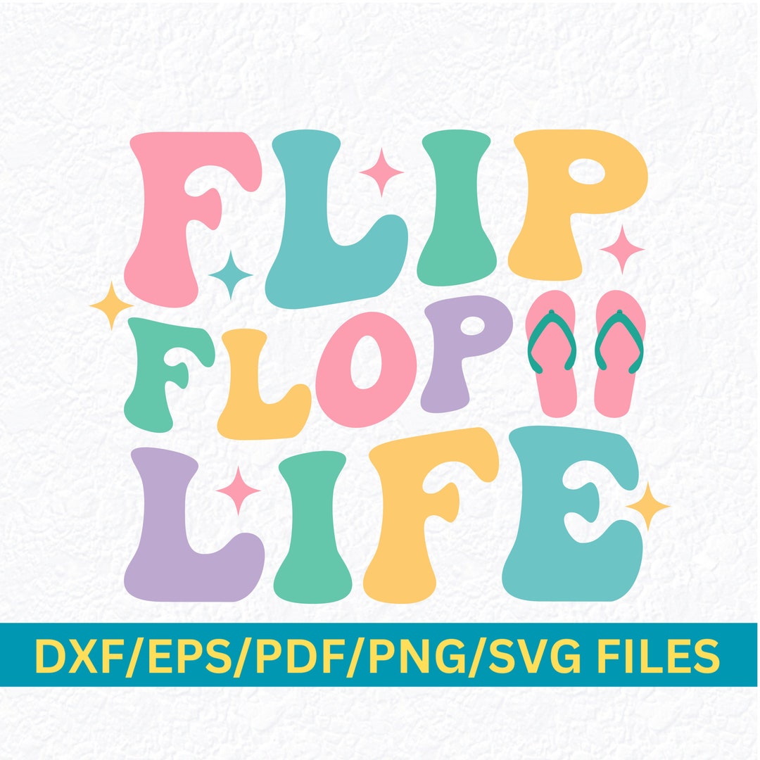 Flip Flop Life SVG: Summer Beach Design (digital Files) - Etsy