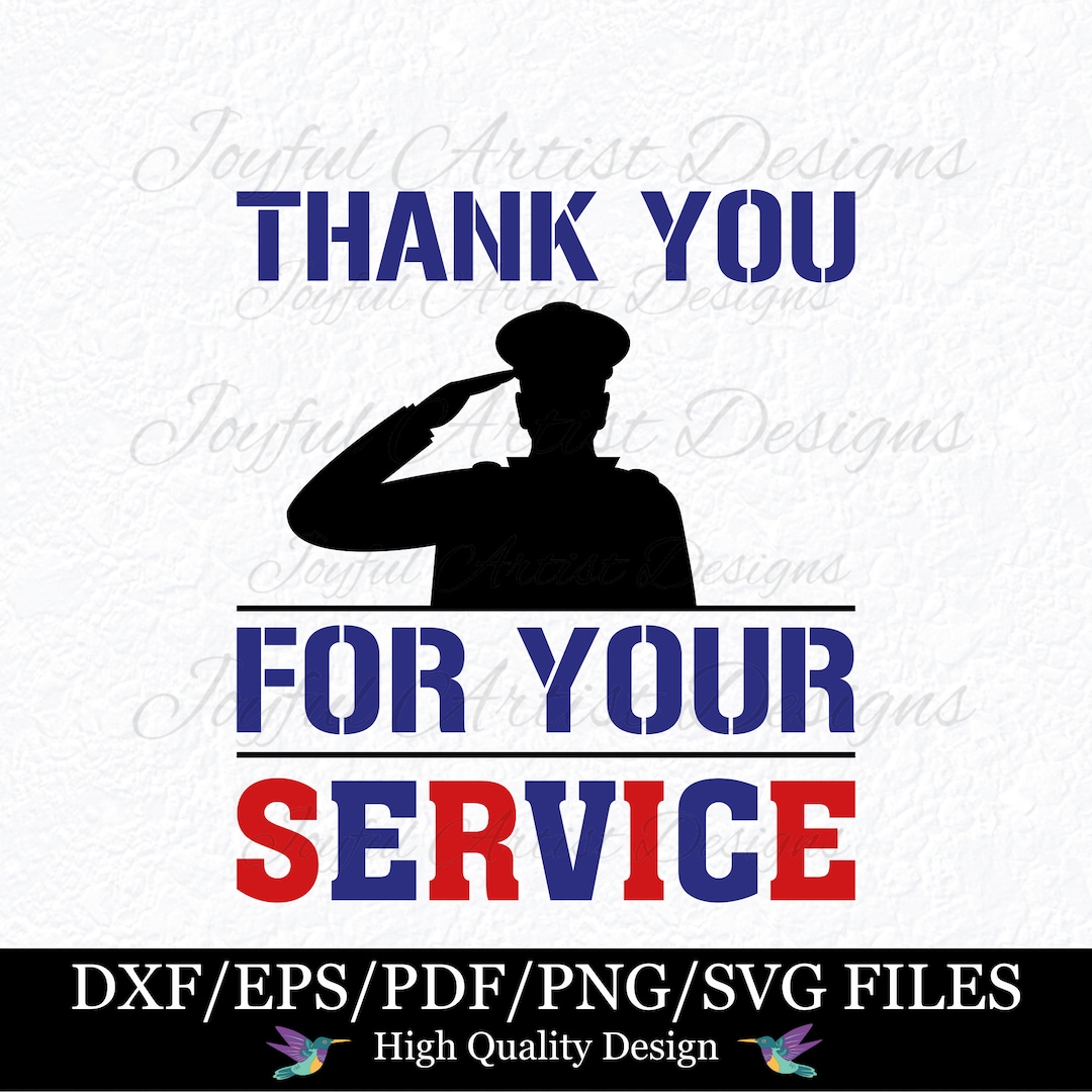Thank You For Your Service Veteran