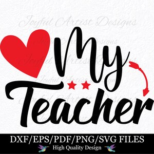 Love My Teacher Thank You Teacher&#39;s Day Gift Teacher Shirt Mug Cup Teacher Appreciation SVG png pdf Cut File Cricut Silhouette Printable