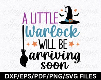 Halloween Pregnancy Little Warlock Baby Announcement Expecting Halloween Mom Baby Reveal Shirt T-Shirt Gift SVG png pdf dxf Cut File