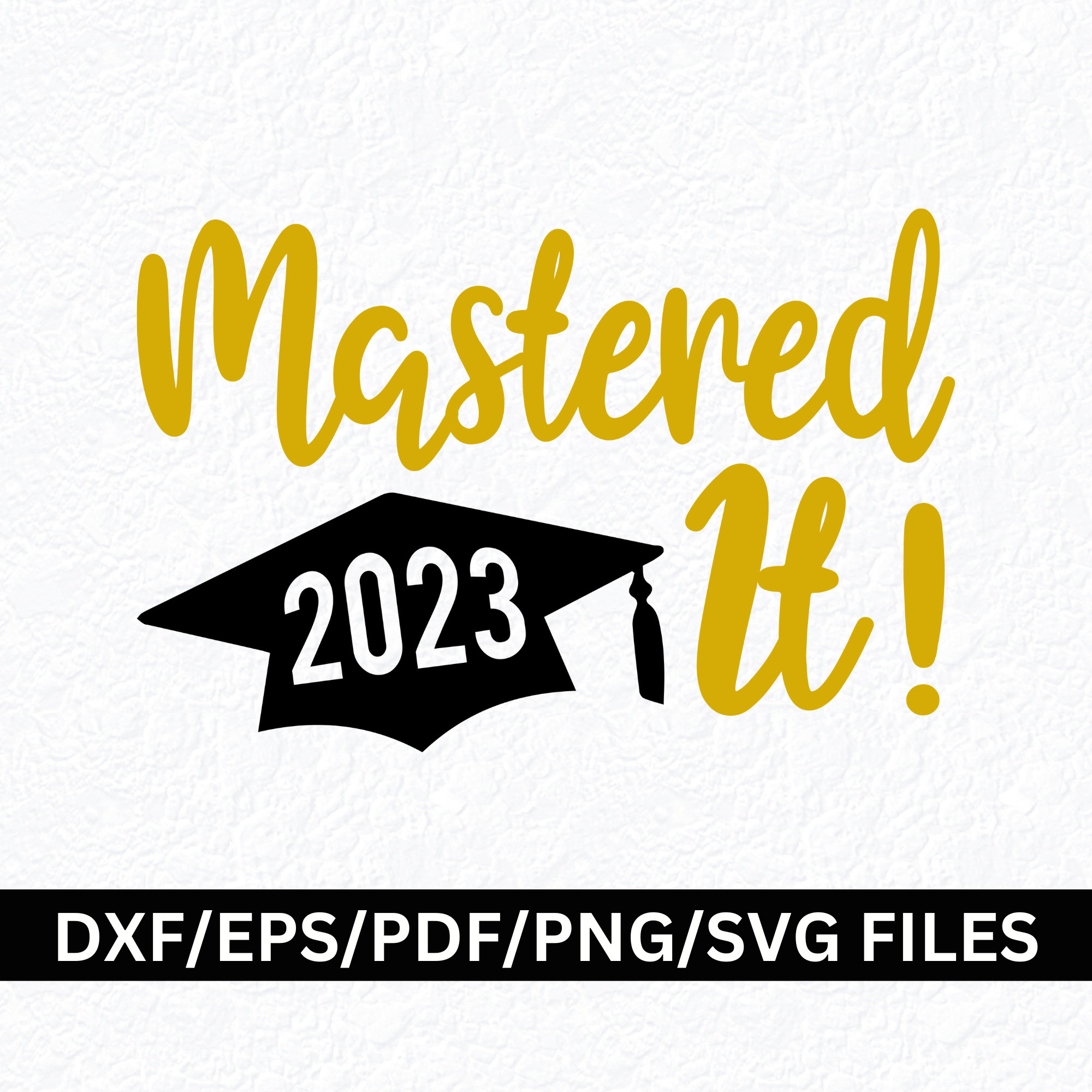 Mastered It 2023 Graduation SVG Master Degree SVG PNG Etsy Canada