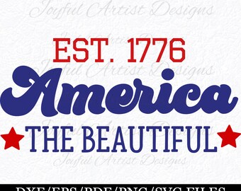 Patriotic America SVG, EST 1776 Design (Digital Download)