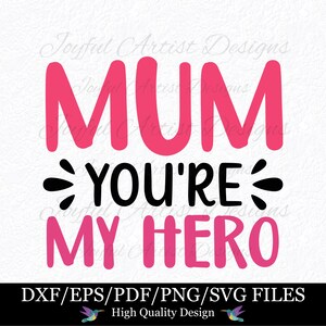 Mama Du bist mein Held Mama Zitat Liebe Mama Held Mama Mama Leben Tochter Sohn Mama Geschenk T-Shirt Becher Becher SVG PNG Pdf Dxf Eps Cricut geschnitten