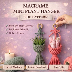 May include: Image of a macrame mini plant hanger PDF pattern. The image shows two handmade macrame plant hangers, one green and one coral, each with a wooden ring. The green hanger holds a small plant, while the coral one holds small gifts. Text includes "Step-by-Step Tutorial" and "Beginner Friendly."