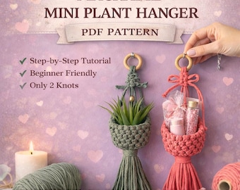 Mini Macrame Plant Hanger Pattern PDF | Valentine DIY Gift for Small Apartment | Easy Hanging Planter Tutorial | English US