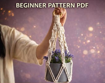 Macrame Plant Hanger Pattern PDF for Beginners - Easy DIY Hanging Planter Craft Tutorial - Minimalist Boho Home Decor Instant Download
