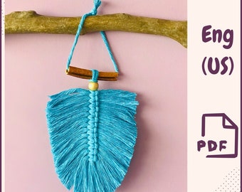Macrame Feather DIY Tutorial • Boho Leaf Wall Hanging Pattern • Beginner Macrame Gift Idea • Digital Download Ornament Home Decor PDF
