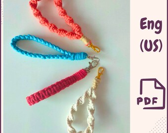 Macrame Keychain Pattern PDF Wristlet Key chain Macrame for Beginners Macrame Lanyard Boho Keychain Modern Macrame Accessory Easy macrame