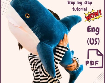 Shark Plush Toy Pattern PDF | DIY Sewing Project for Kids & Adults | 39" Shark Pillow, Step-by-step Tutorial, Fish Plushie Digital Download