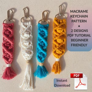 May include: Four macrame keychains in red, white, turquoise, and yellow, each with a silver clasp and a tassel. The keychains are handmade with intricate knotting patterns. Text on the right reads "Macrame Keychain Pattern".