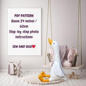 Pattern plush toy large 24-inch Goose/ Pattern in PDF and can be downloaded instantly / Step-by-step photos with instructions /for beginners