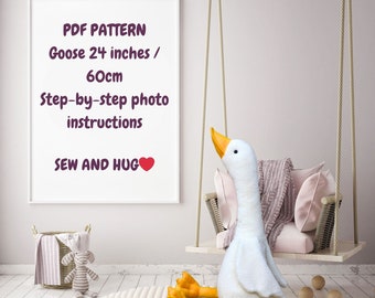 Pattern plush toy large 24-inch Goose/ Pattern in PDF and can be downloaded instantly / Step-by-step photos with instructions /for beginners