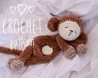 Crochet monkey lovey pattern Amigurumi baby snuggler pdf tutorial Crochet cuddly kids toy pattern