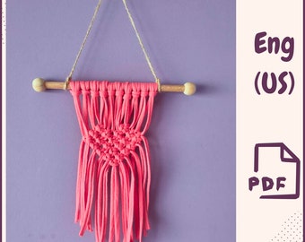Macrame Heart Wall Hanging PDF Pattern, DIY Valentine’s Day Decor, Easy Boho Wall Art for Beginners Small Macrame Gift Idea Instant Download