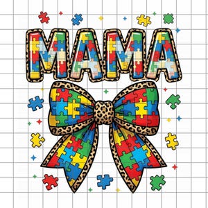 Peut inclure: Graphique coloré avec le mot "MAMA" composé de lettres en forme de pièces de puzzle bordées d'un imprimé léopard. En dessous, un grand nœud papillon est également fait de pièces de puzzle et d'imprimé léopard. Des pièces de puzzle et des étoiles éparpillées complètent le design.