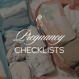 May include: A light blue travel organizer filled with baby clothes, alongside a pink and beige cosmetic bag. The image features the text "Pregnancy CHECKLISTS" in a cursive font, with a line drawing of a pregnant person.