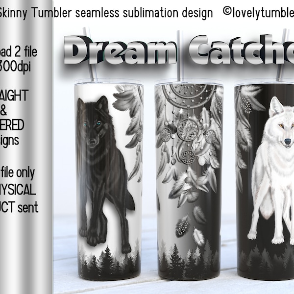 20oz Skinny Tumbler Black and White Wolf Sublimation Designs. Forest Wolf.  Skinny Warp Design. Dream Catcher. Animal Tumbler