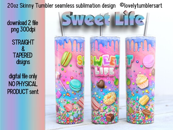 20oz Skinny Tumbler Sweet Life Candy Bar Sublimation Designs. rainbow candy.  Skinny Warp Tumbler Design. 20oz Tumbler png Digital Download.